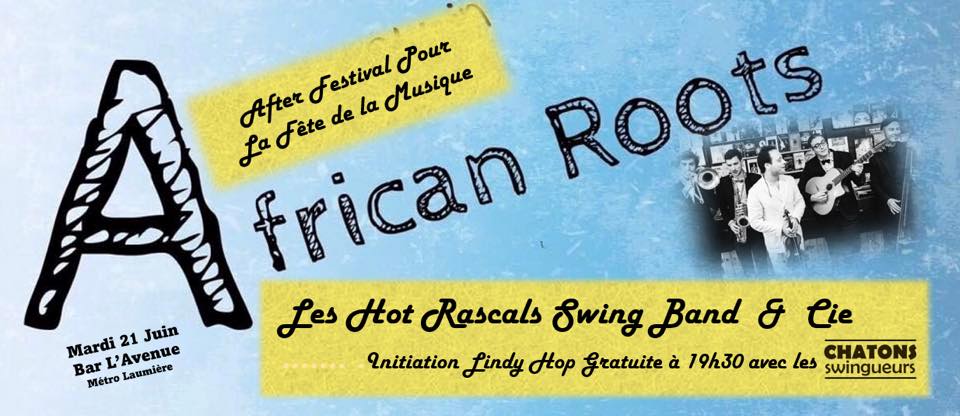 Bal Swing 21 juin «After African Roots» s’invite à L’Avenue