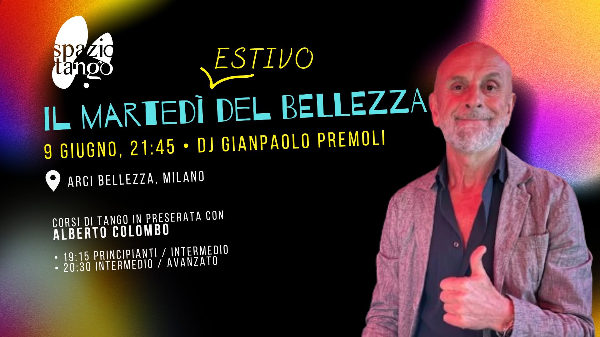 Il Martedì del Bellezza - Versione Estiva! Milonga con DJ Gianpaolo Premoli