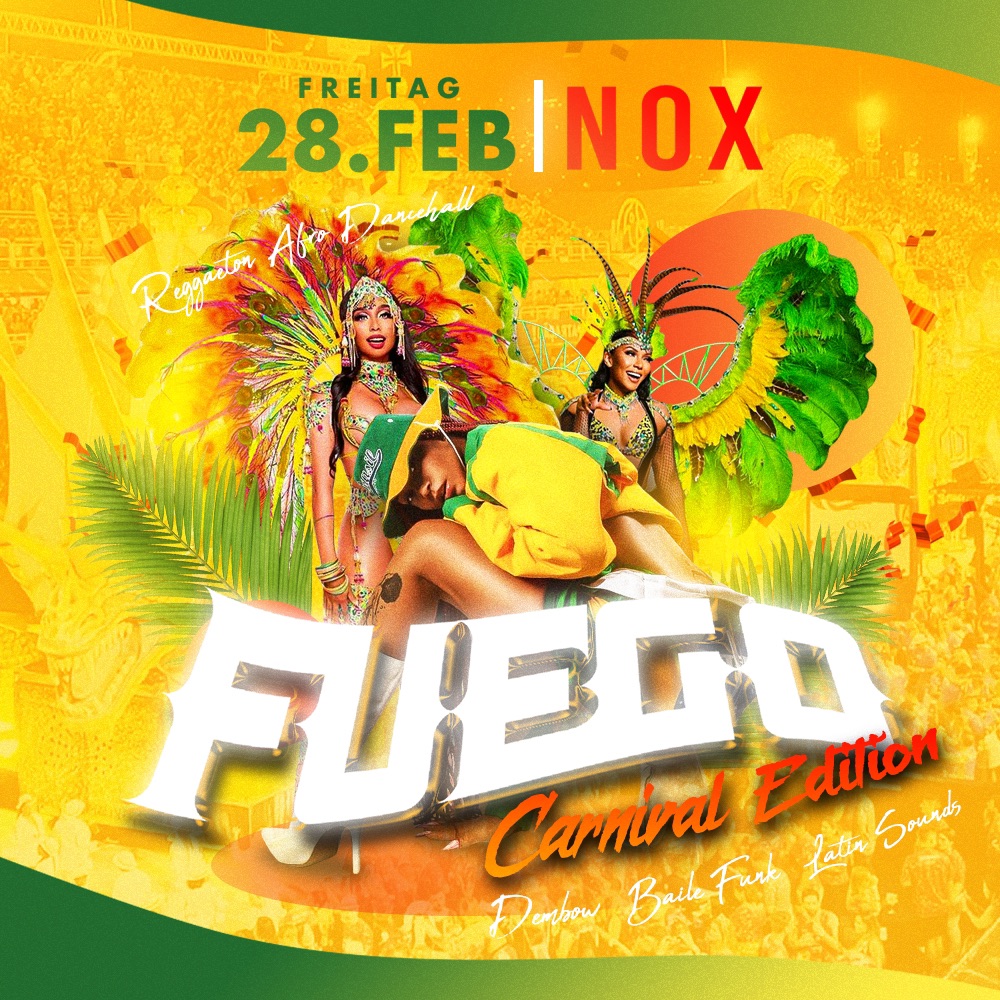 FUEGO • RIO CARNIVAL EDITION • NOX
