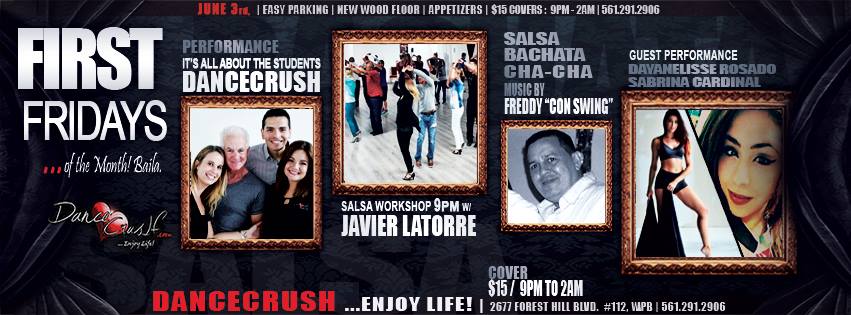 FIRST FRIDAYs! Noche Latina en WPB.