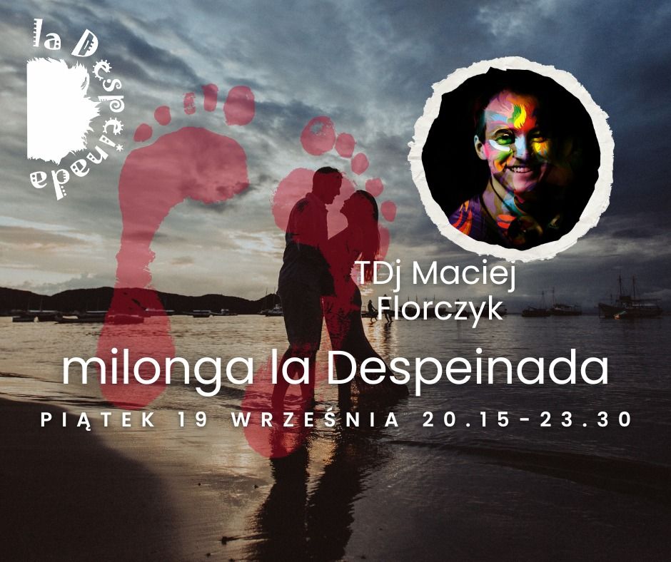 La Despeinada Babie Lato, TDJ Maciej Florczyk