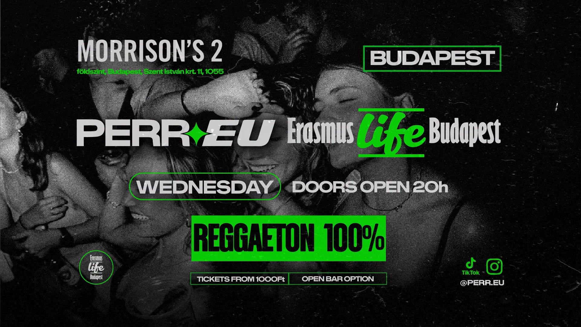 Reggaeton Party by ELB & Perreu @Morrison's 2 ✘ Open Bar option ✘ Every Wednesday
