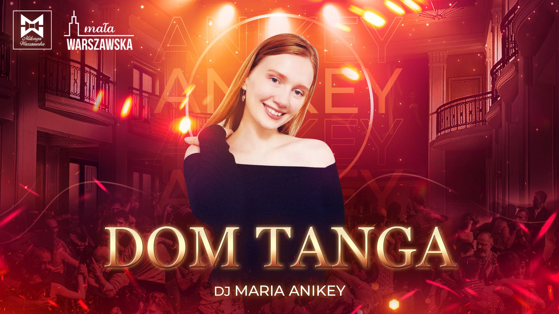 Mała Warszawska w Domu Tanga 🎶 DJ Maria Anikey