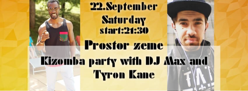 Kizomba Party with DJ Max - and guest Tyron Kane