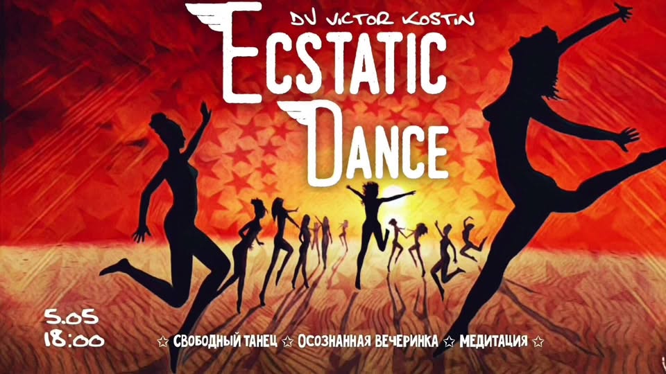 Ecstatic Dance Moscow - Dj Victor Kostin