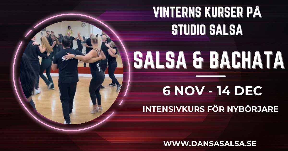 Ny kursstart! Salsa & bachata. 6 nov-14 dec. Gratis prova på för nybörjare