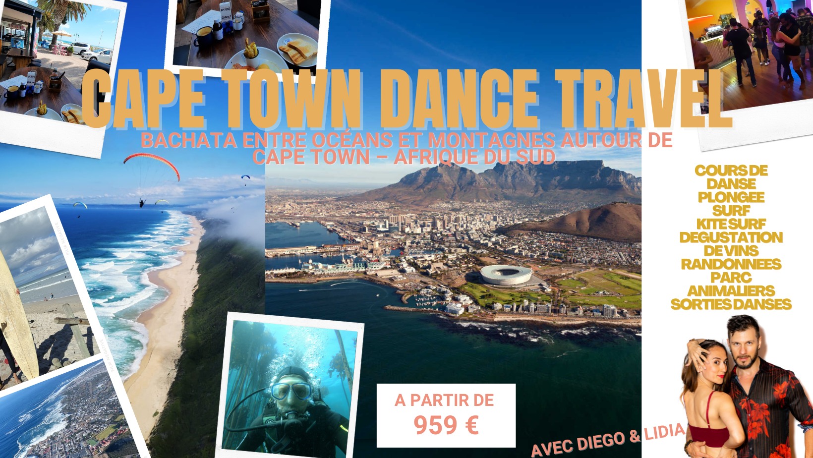 Cape Town Dance Travel : Bachata, Salsa... et bcp d'autres activités & visites !
