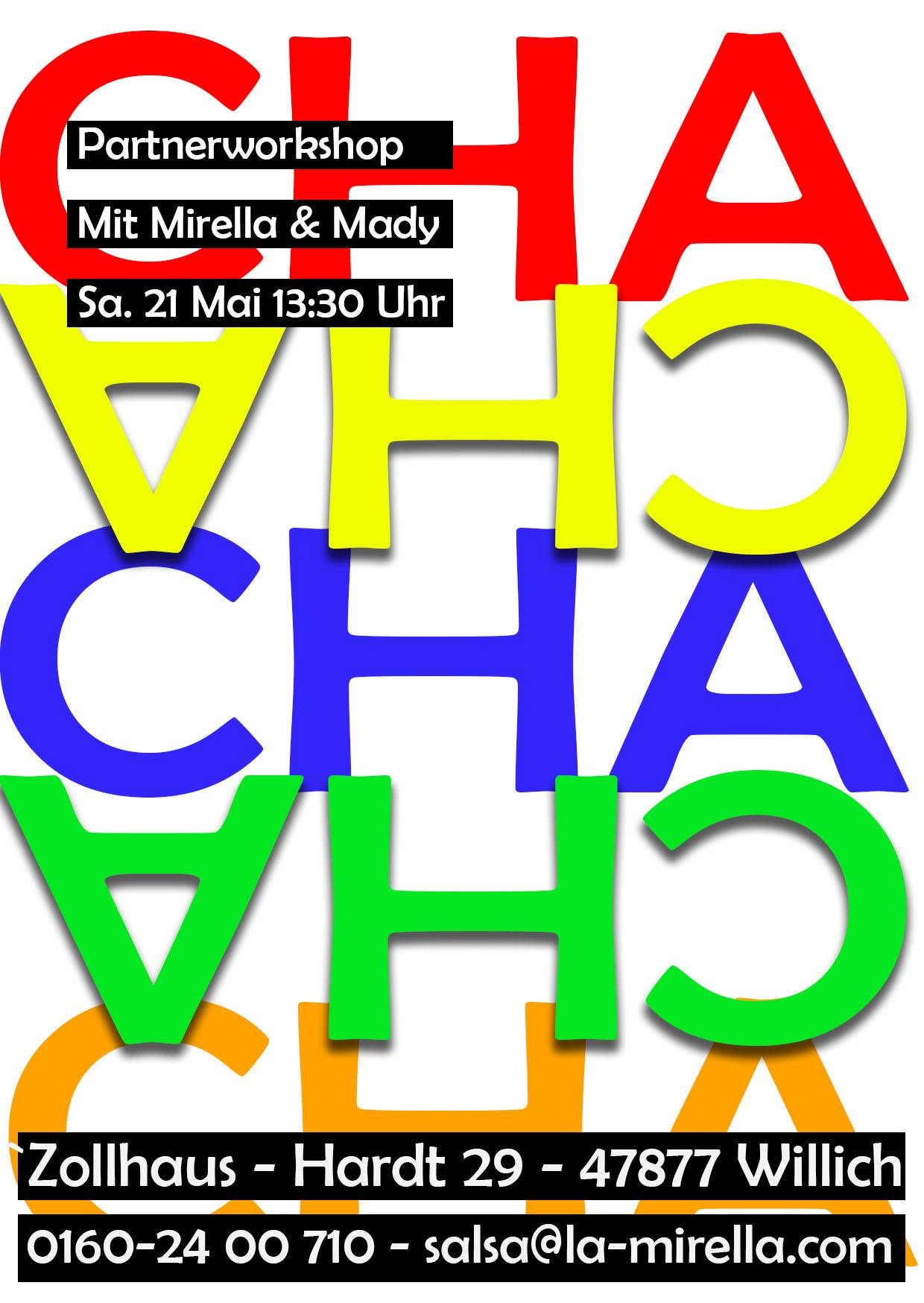 Cha Cha Cha Workshop mit Mady & Mirella Sa,21.Mai