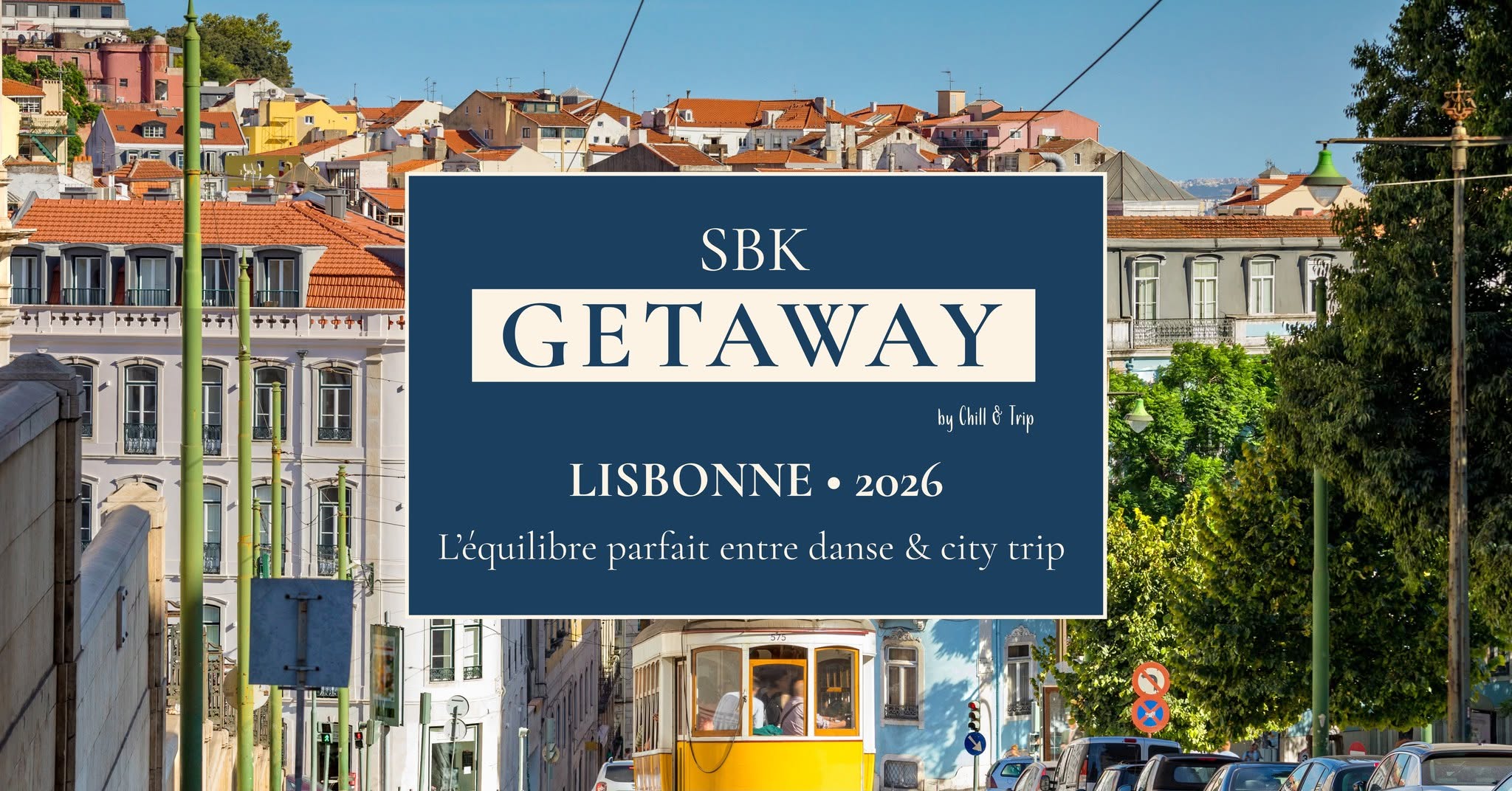 🇵🇹✨ NOUVEAU ! Voyage SBK à Lisbonne Avril 2026 ✨🇵🇹