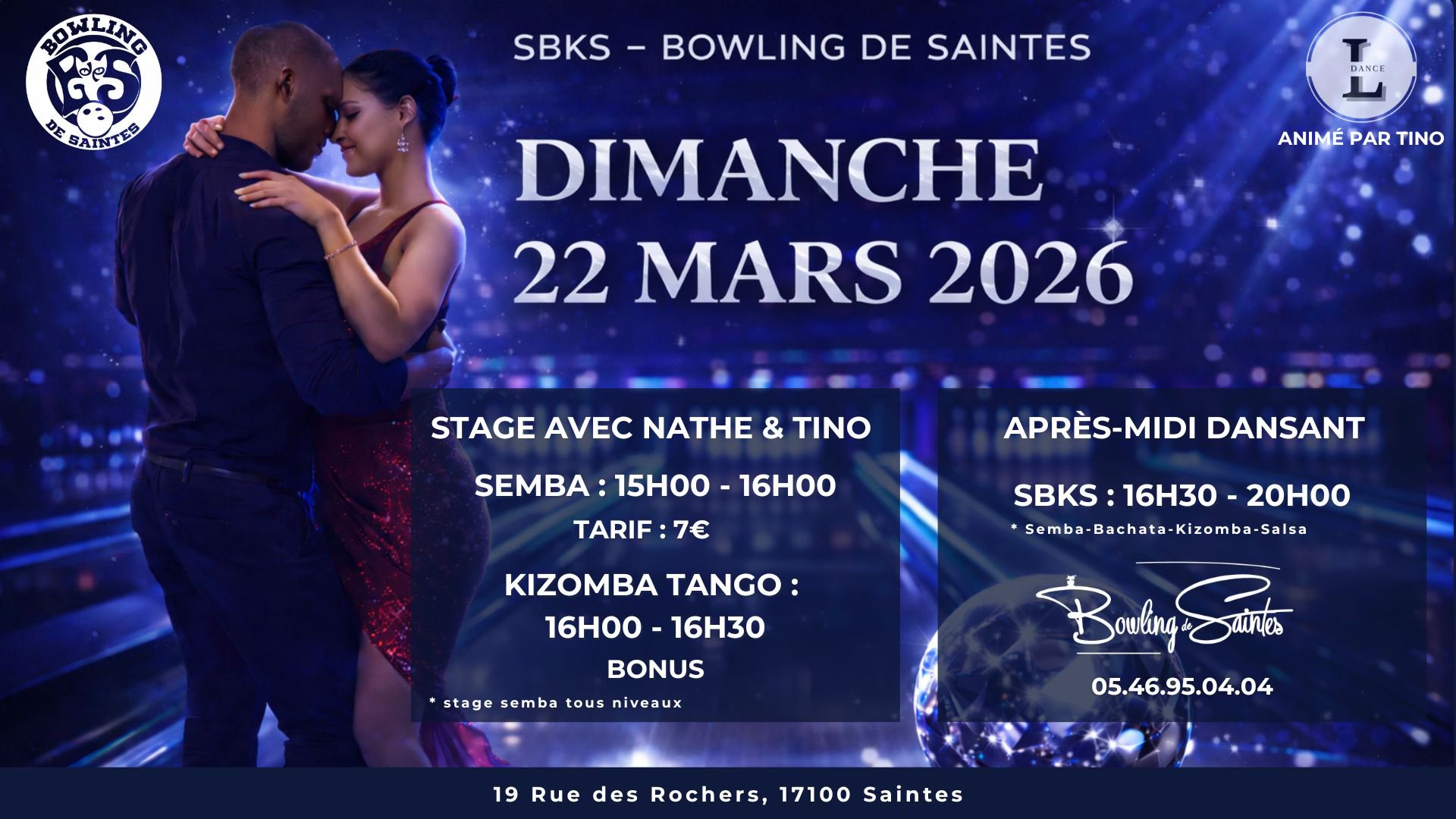 STAGE DE SEMBA BOWLING DE SAINTES