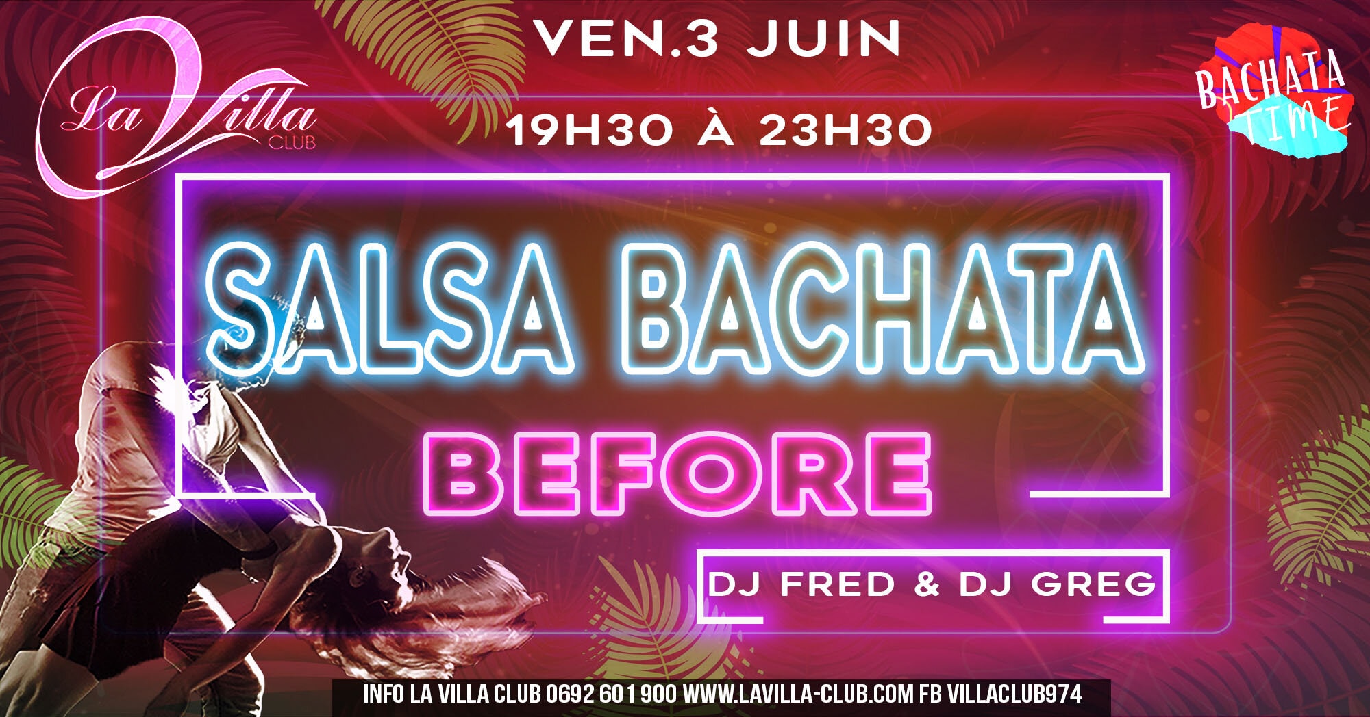 Soiree SALSA BACHATA à la VILLA CLUB Vendredi 3 JUIN DJ Fred et DJ Greg