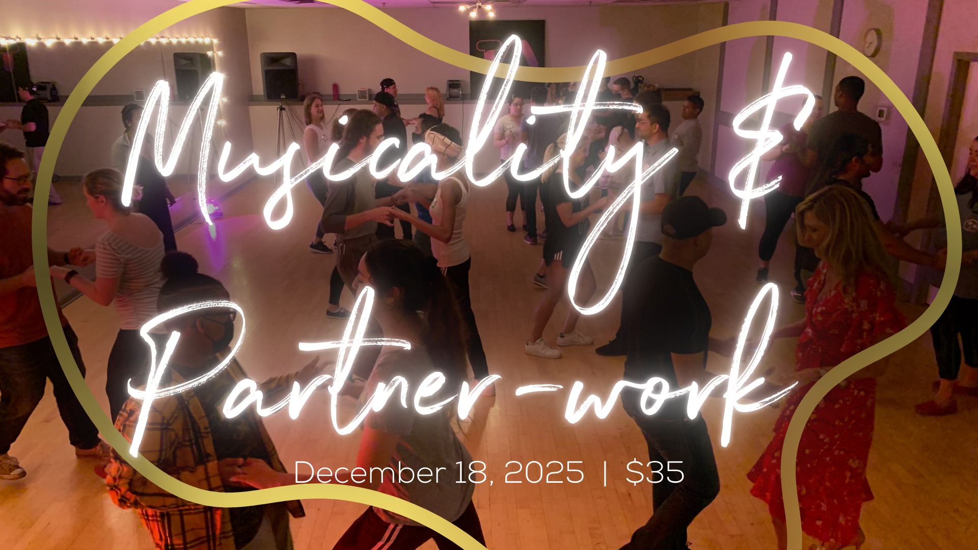 Musicality & Partner-work - Workshop