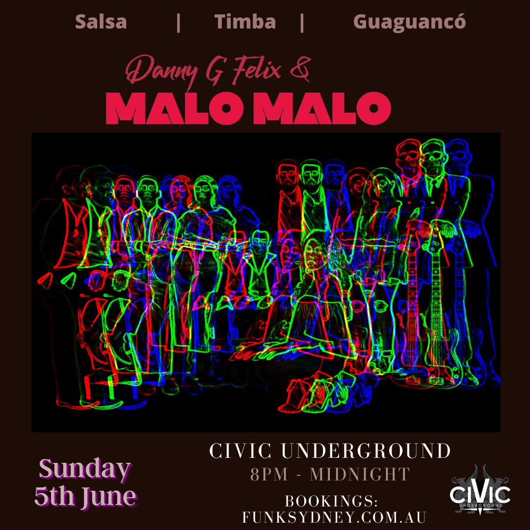 MALO MALO - DOMINGO SALSA at the CIVIC UNDERGROUND