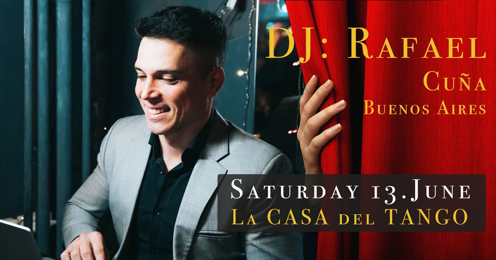 La CASA del TANGO with DJ: Rafael Cuña from Buenos Aires