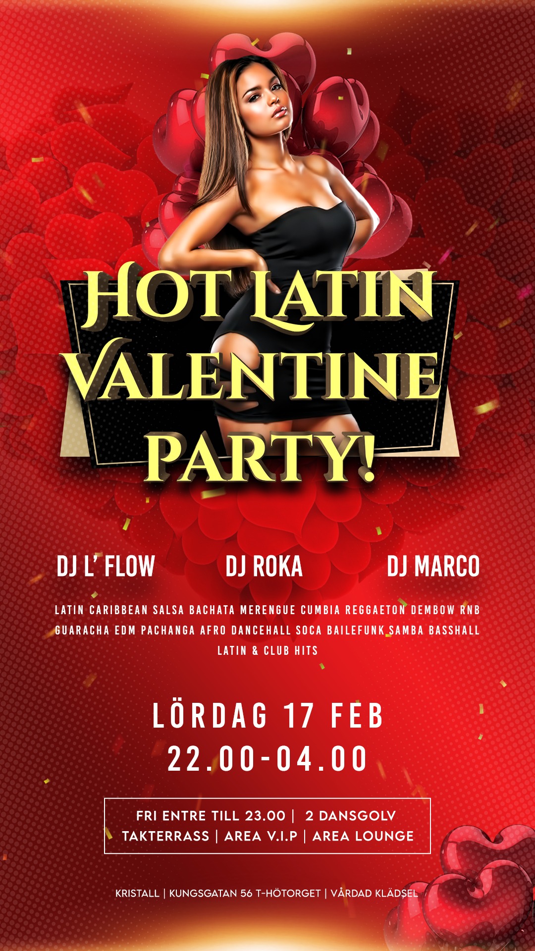Hot Latin Valentine Party! Fri entre till 23.00 & Öppet till 04.00!