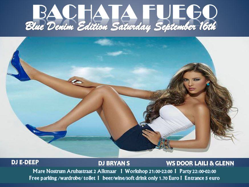 Bachata Fuego Denim Edition Saturday September 16th