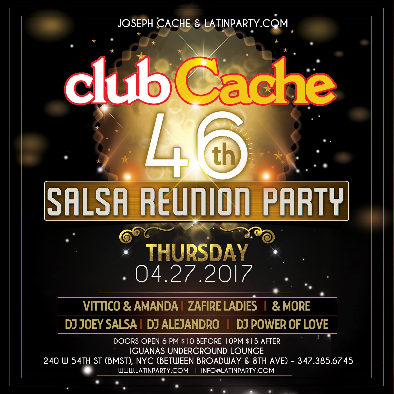 Club Cache 46th - Salsa Reunion Party - Apr 27th