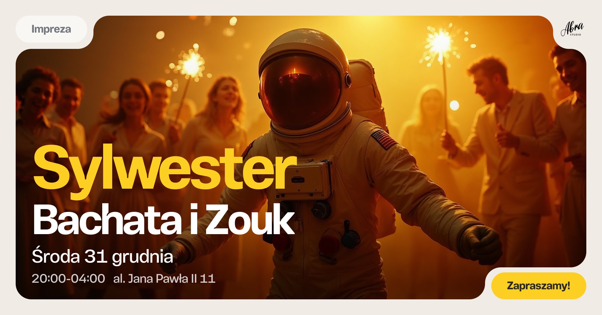 🎇 SYLWESTER W ABRA STUDIO - BACHATA & ZOUK 🎇