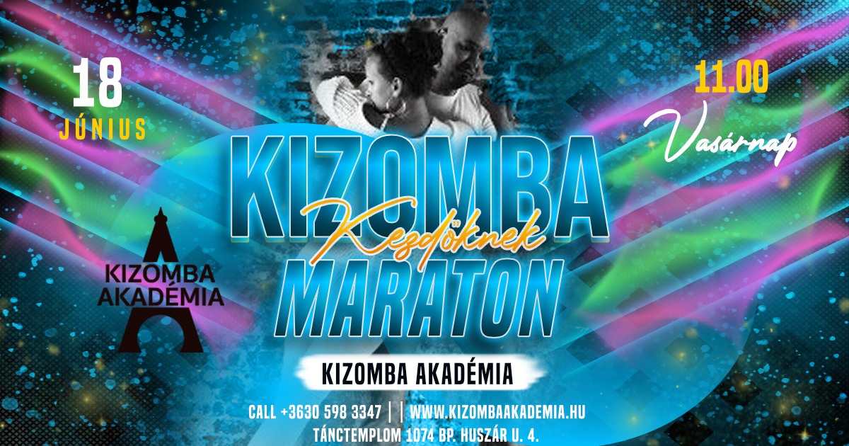 Kizomba Maraton Kezdőknek - Intenzív Vasárnapi Kizomba Kurzus