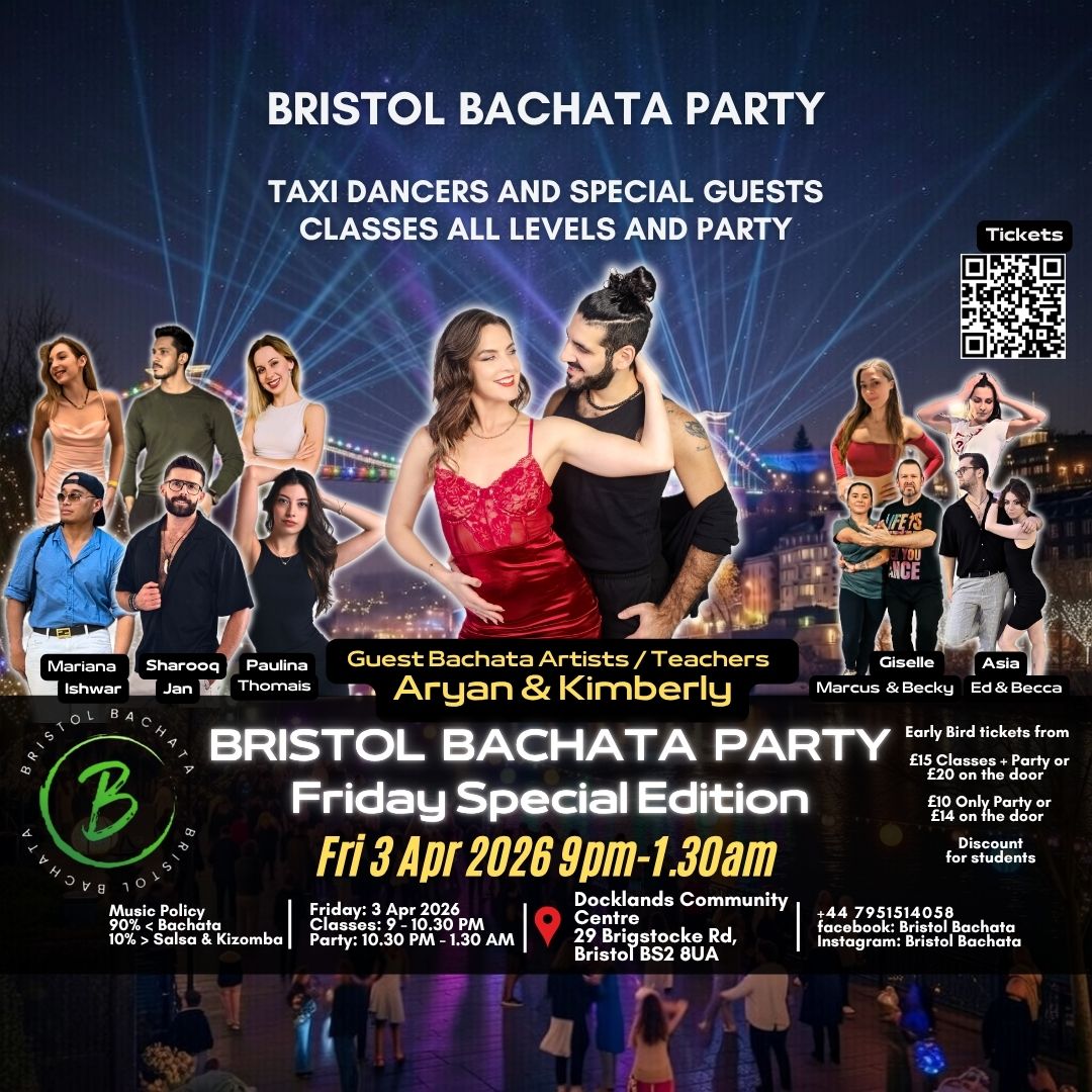 💚 Fri 3 Apr - Bristol Bachata Party @BS28UA 🏆Guest Artists ⭐ Aryan & Kimberly