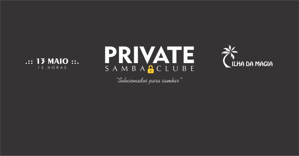 Private Samba Clube - Edição Original - Ilha da Magia