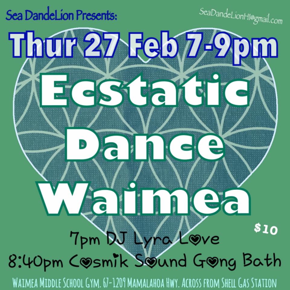SeaD Ecstatic Dance Waimea - Lyra Love