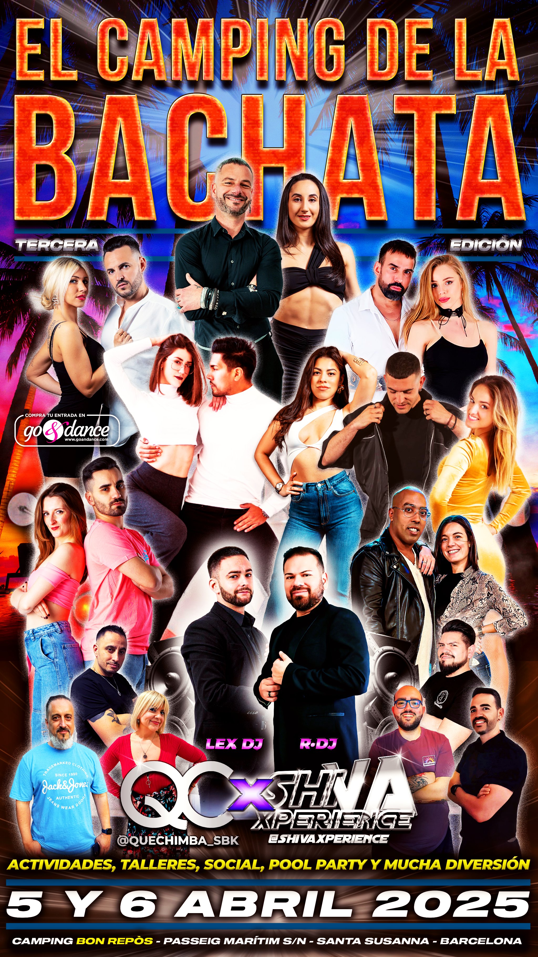 ?️?️ EL CAMPING DE LA BACHATA TERCERA EDICIÓN ?️?️ 5 Y 6 DE ABRIL BY QC x SHIVA ?️?️