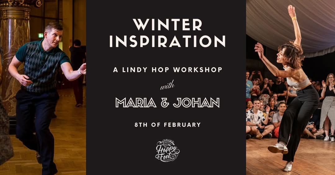 Winter Inspiration - a Lindy Hop workshop with Maria & Johan