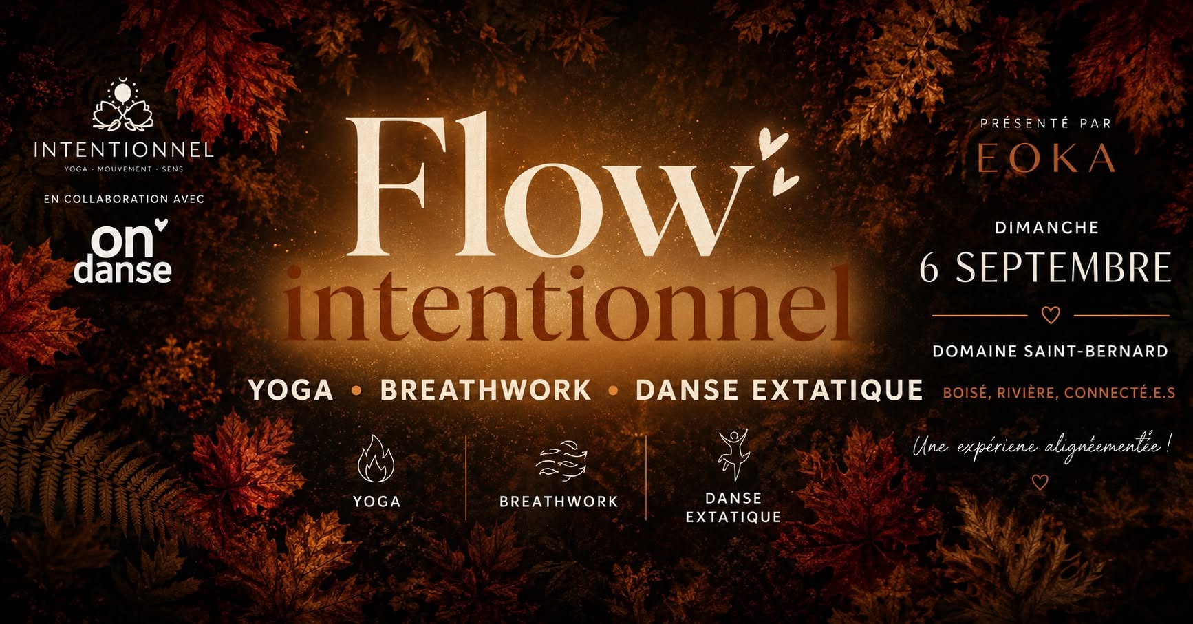 Flow Intentionnel- YOGA-BREATHWORK-DANSE EXTATIQUE 💃🍂
