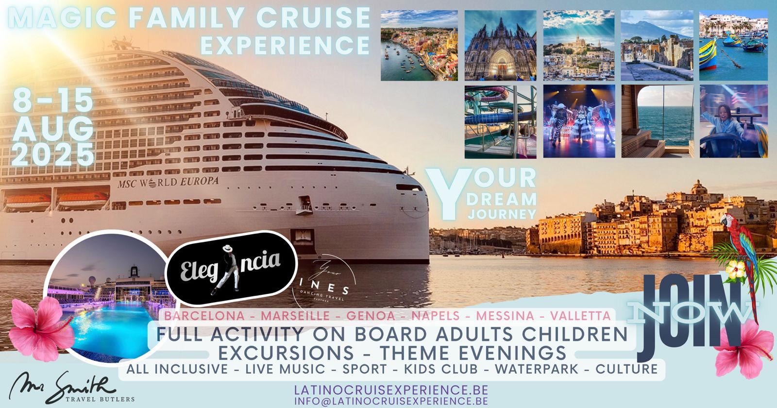 Magic Family Cruise Experience (Itinéraire de vos rêves)