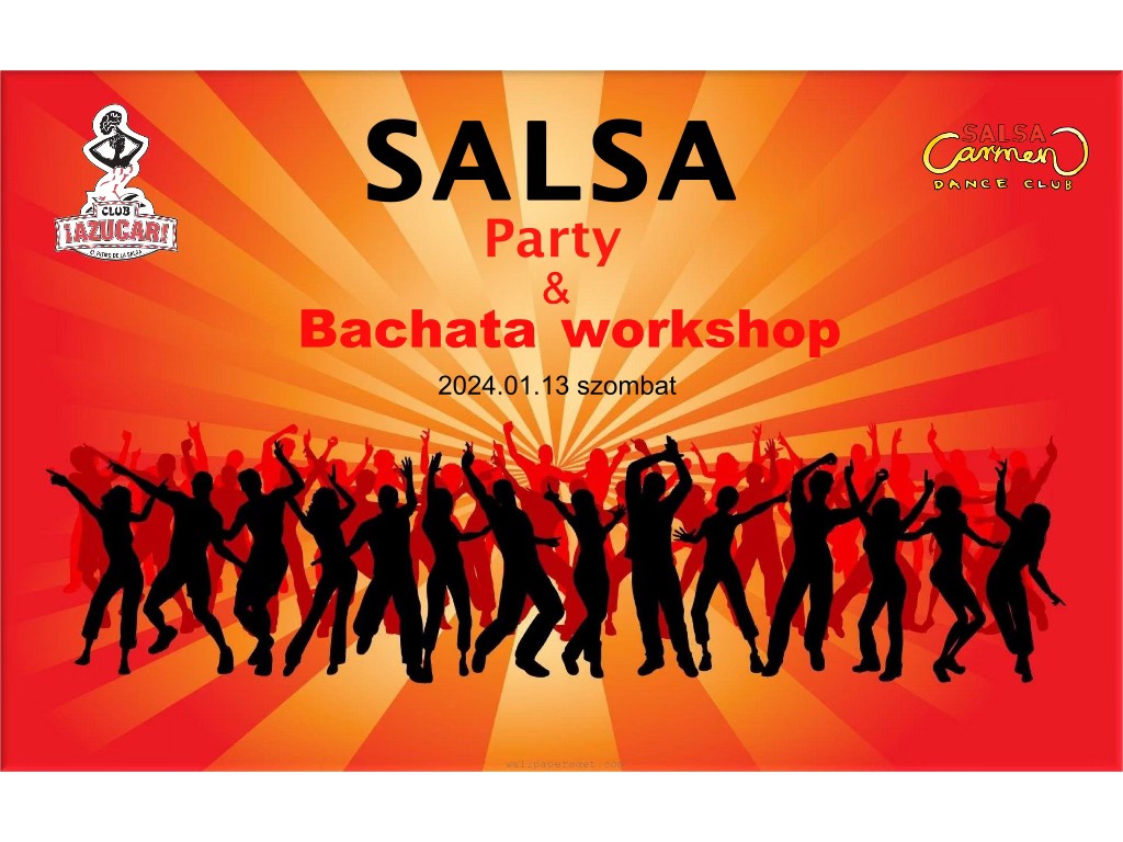 🔥🪇 2024 évnyitó Salsa Party & Bachata workshop 🎷💃