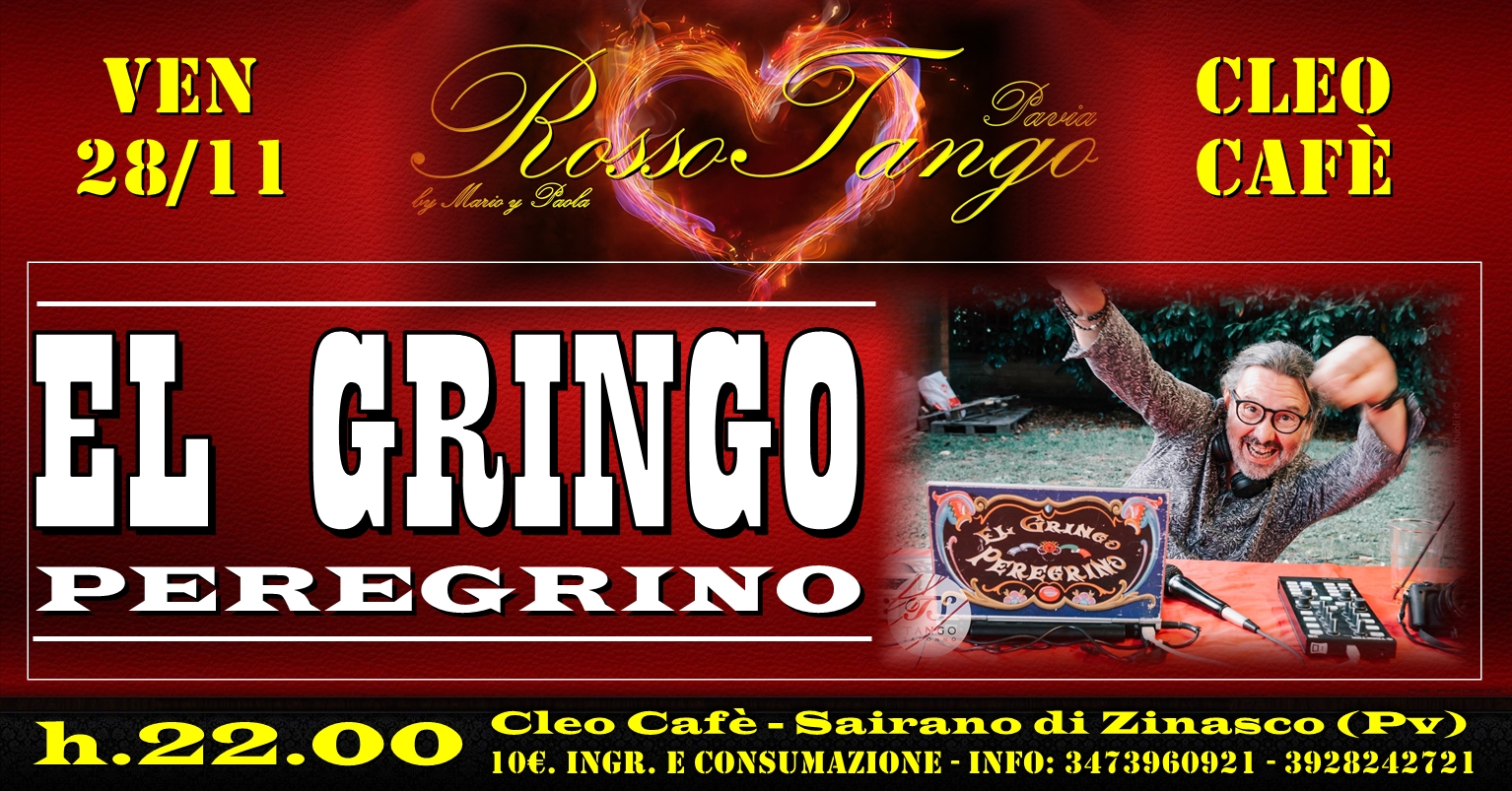 RossoTango con El Gringo Peregrino Tj