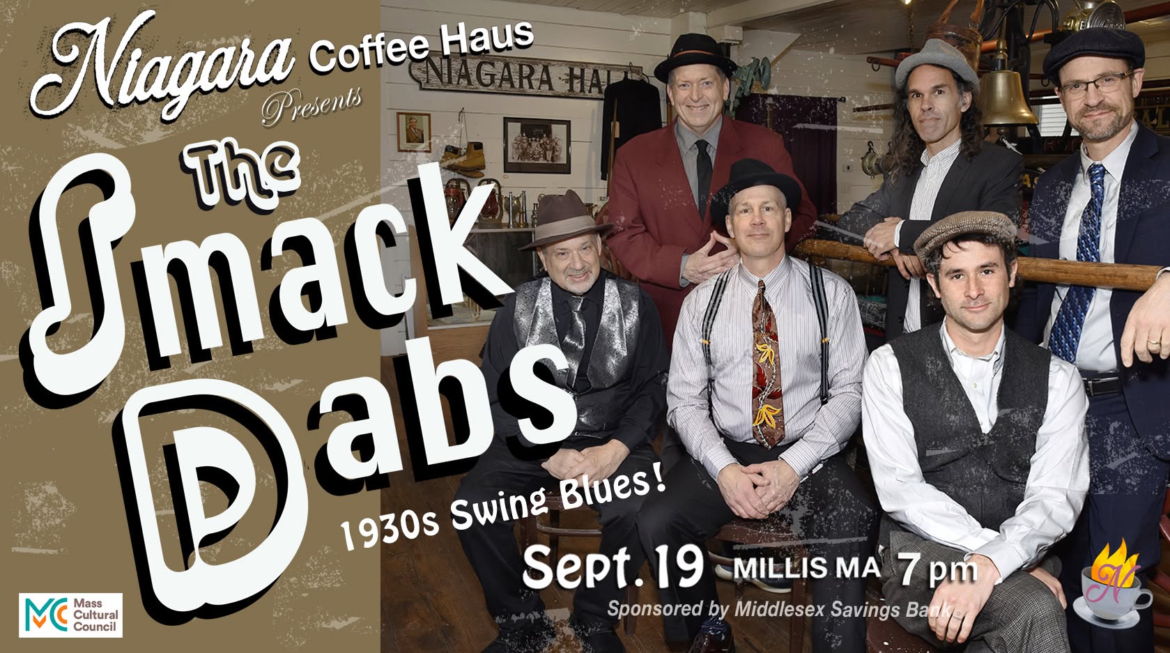 The Smack Dabs @ Niagara Coffee Haus!