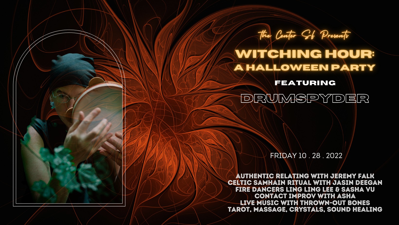 WITCHING HOUR: A Halloween Party featuring Drumspyder