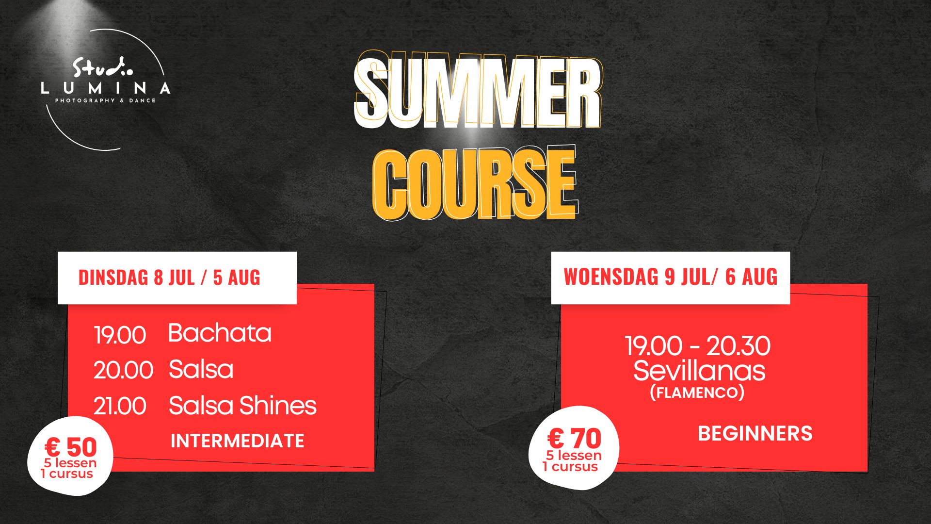 Summercourse at STUDIO LUMINA- SALSA BACHATA INTERMEDIATE & SEVILLANAS FOR BEGINNERS