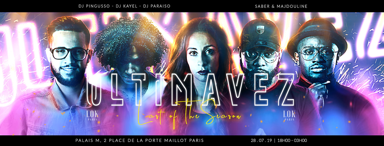 LOK Paris - ULTIMAVEZ " The Last of The Season "