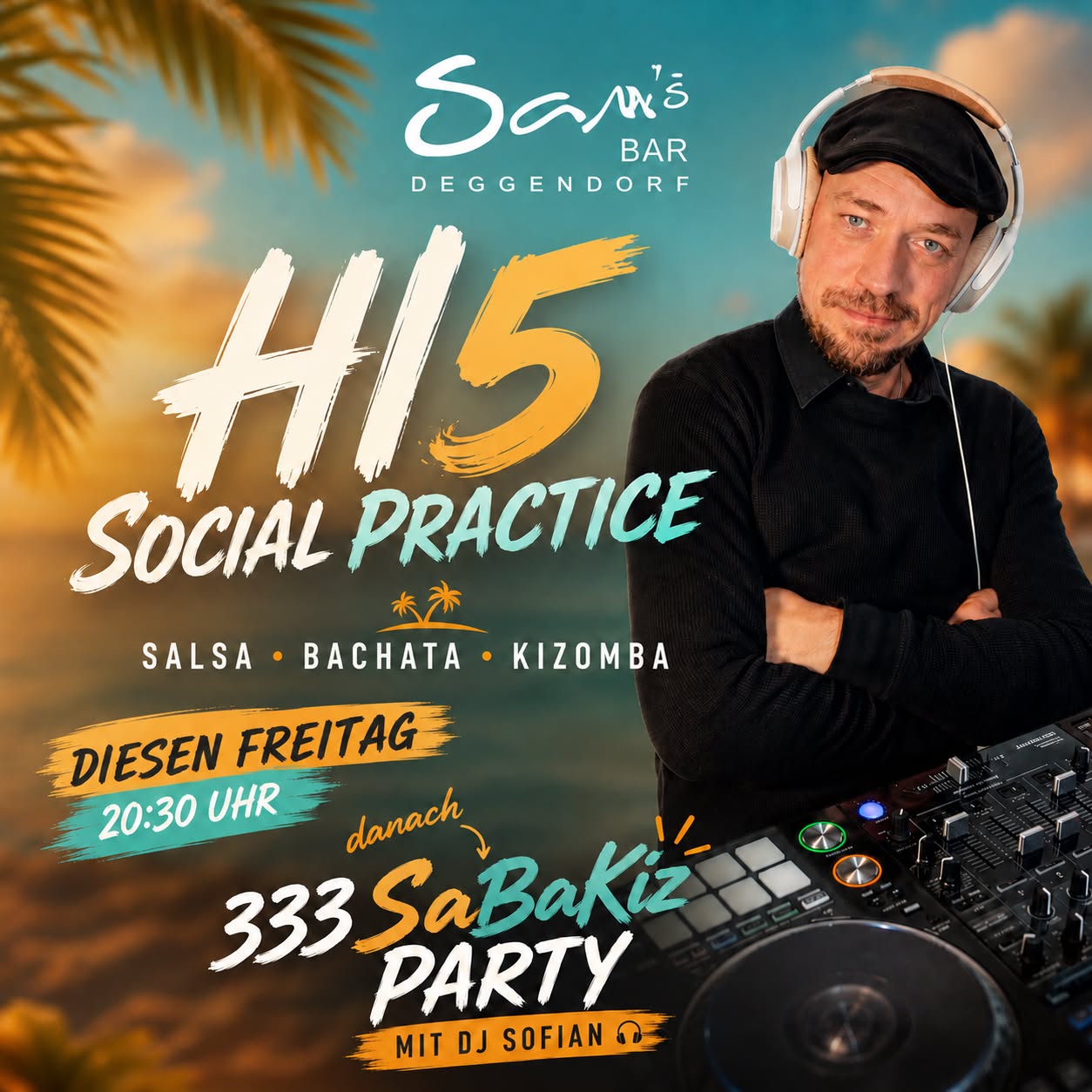 Party & Hi5 Social Dance Practice mit DJ Sofian!