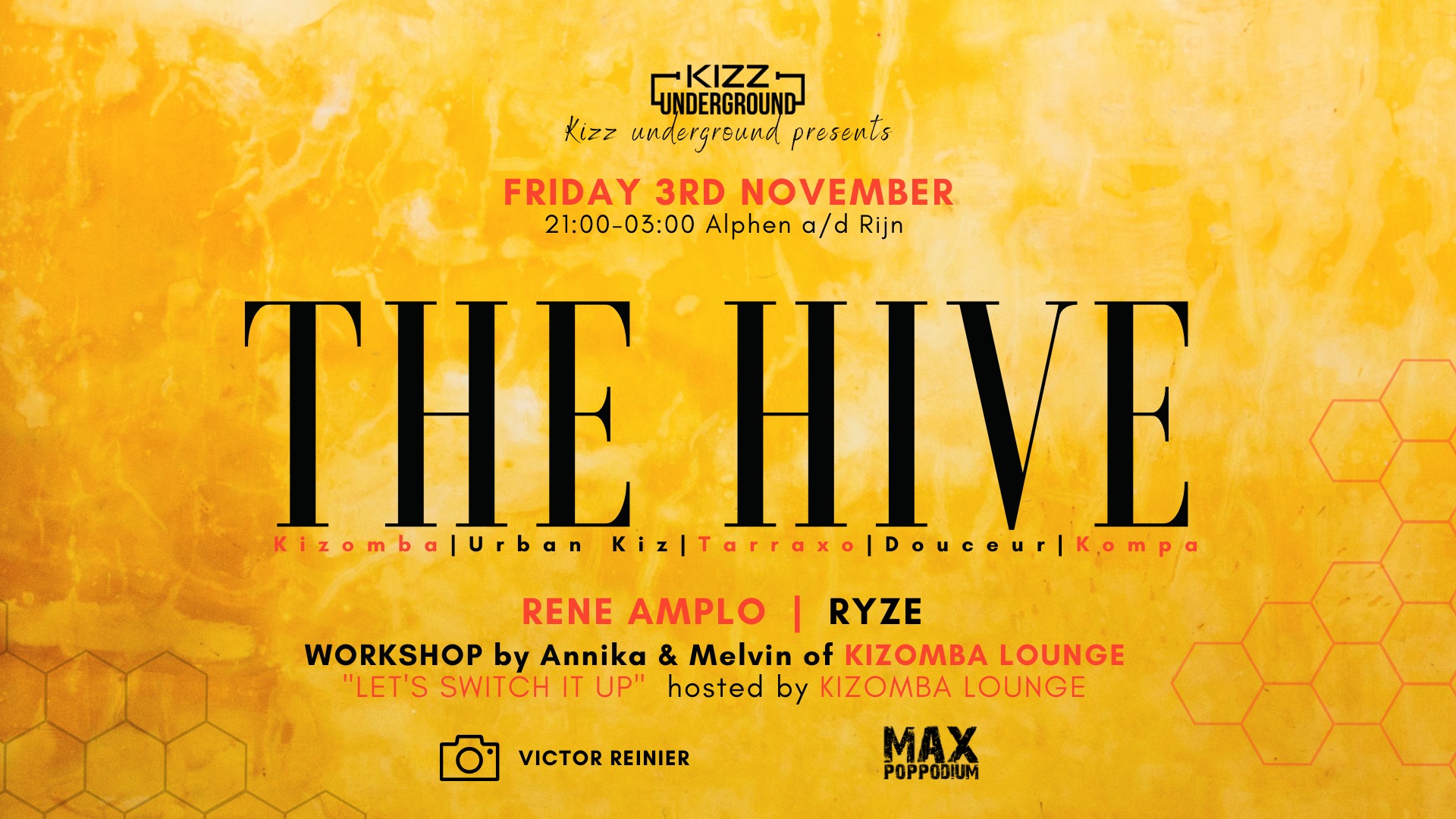 The Hive Rene Amplo x Ryze x Kizomba Lounge