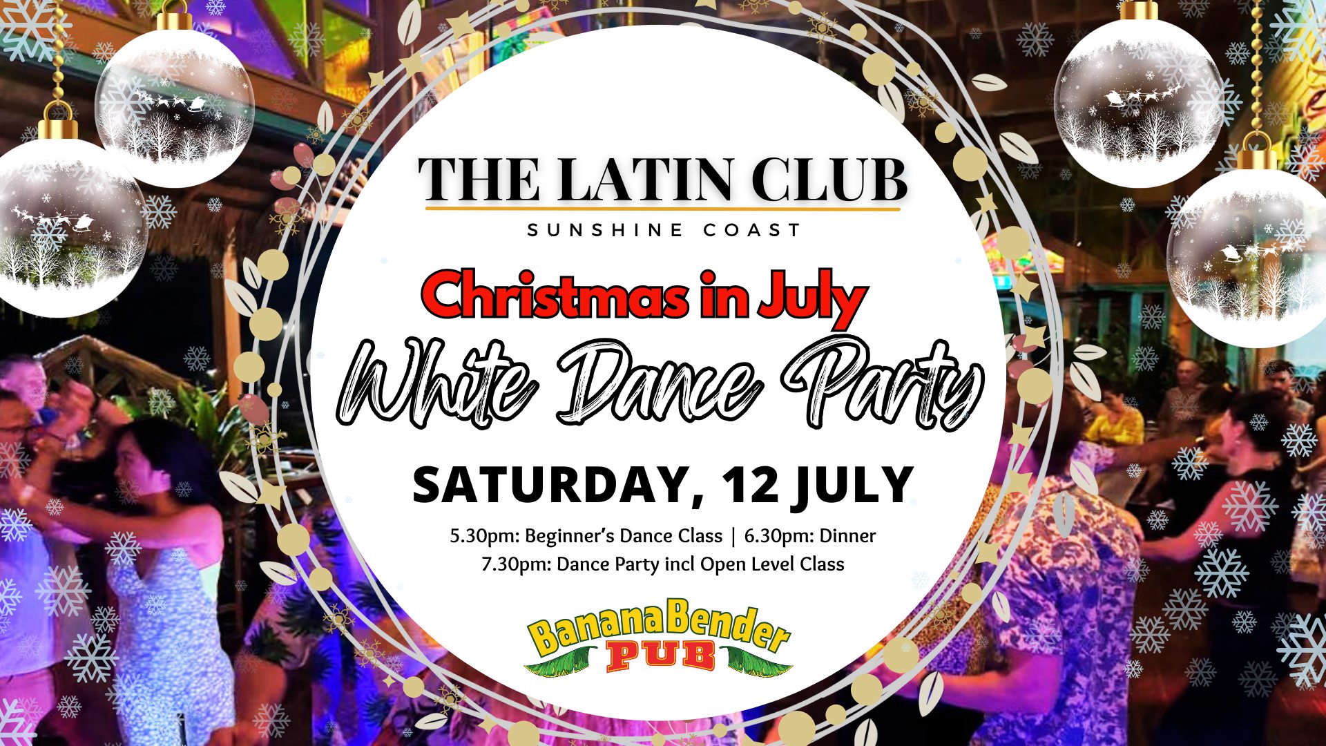 Xmas in July - White Latin Dance Party @Banana Bender Pub 12-7