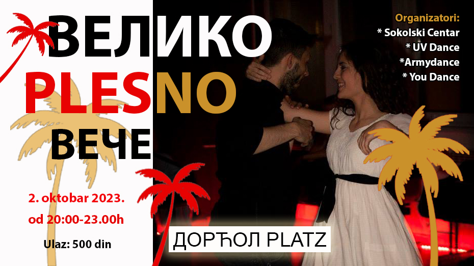 Veliko Plesno Veče Dorćol Platz