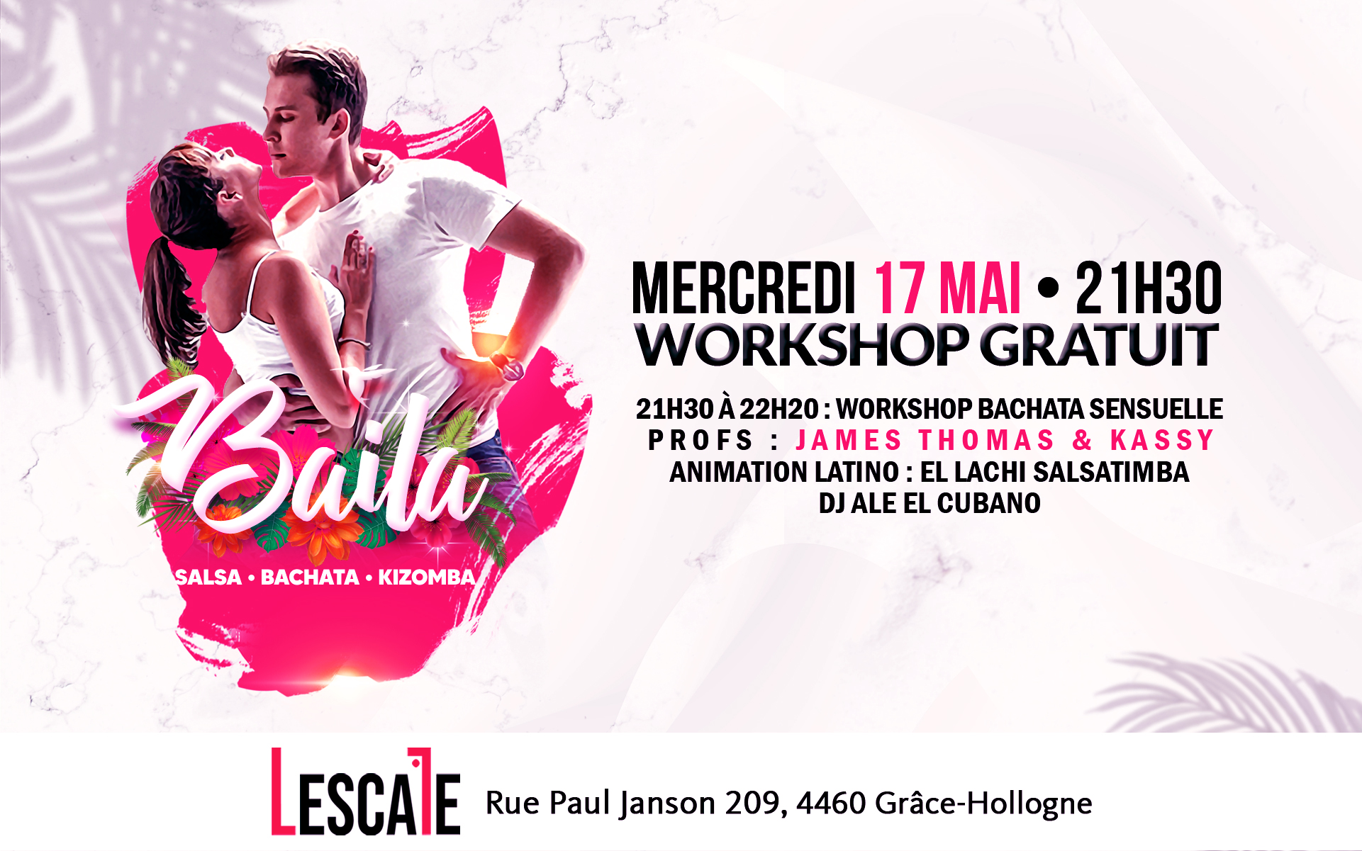 BAILA - Veille de jour Férié - L'Escale