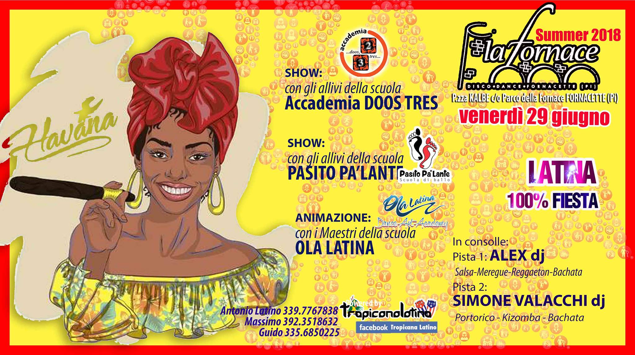 TROPICANALatina Il Venerdì Latino della Fornace "Fornacette"