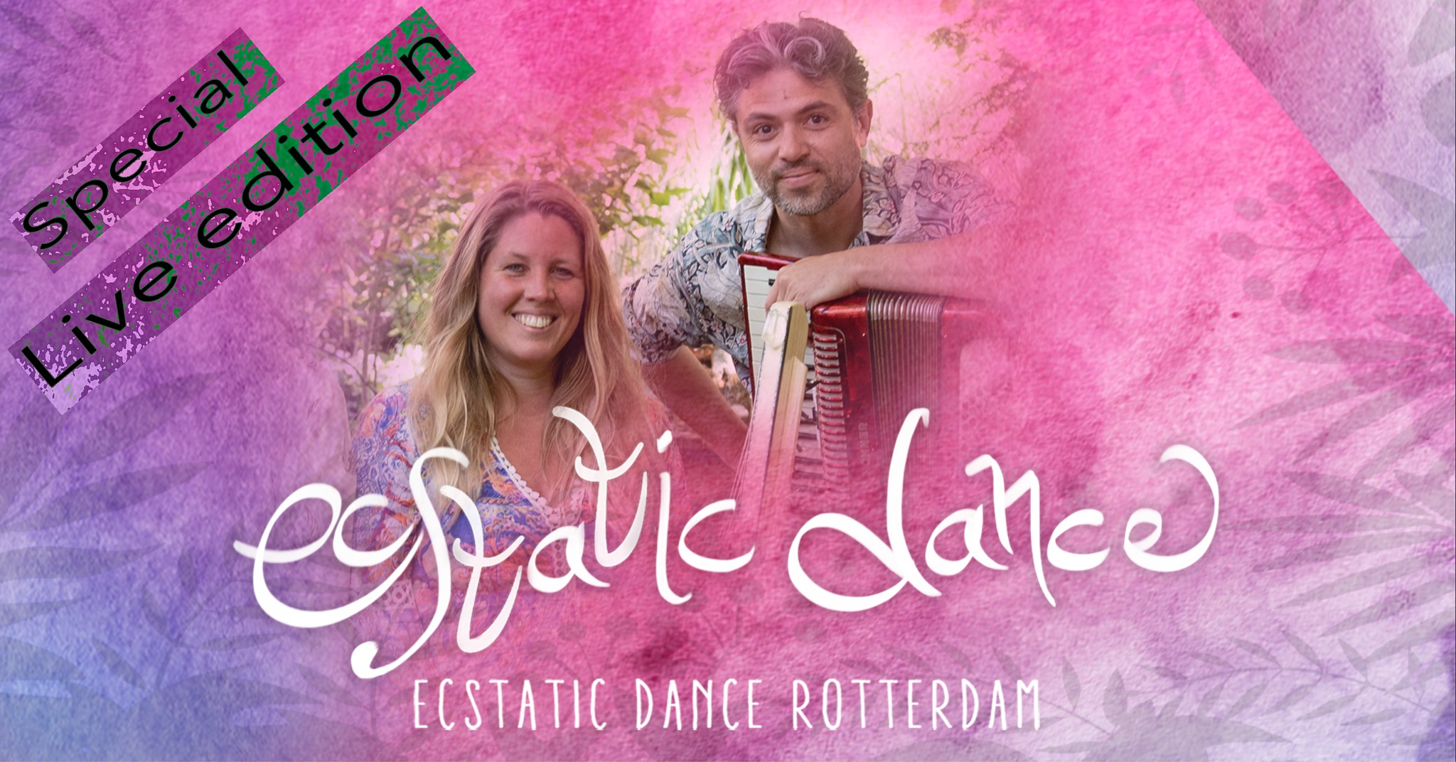 ECSTATIC DANCE LIVE EDITON with DYMPHI & FREEK