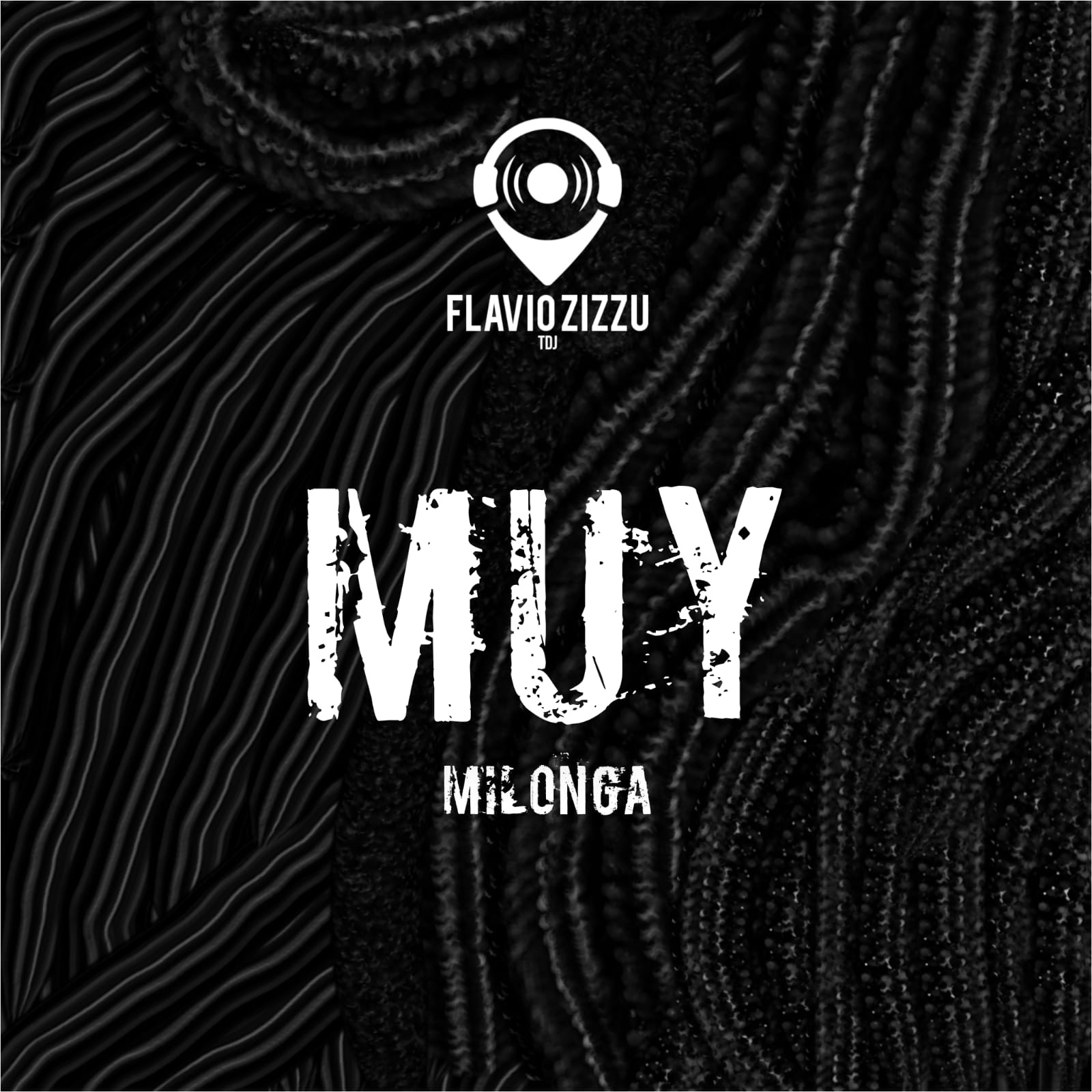MUY _ Milonga! Tdj Flavio Zizzu