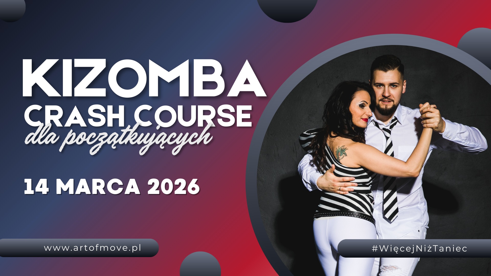 Kizomba Crash Course dla początkujących 14.03 Art of Move