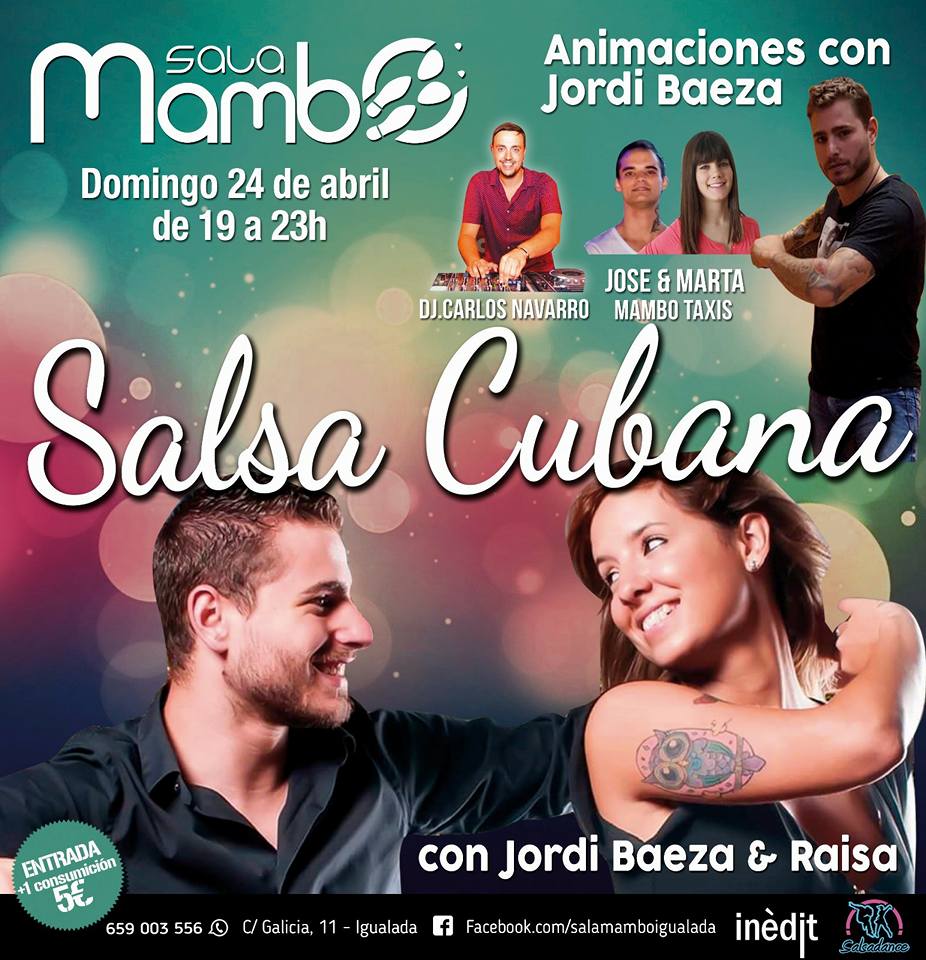 Salsa Cubana Con J.Baeza & Raisa. 24 Mayo En Sala Mambo