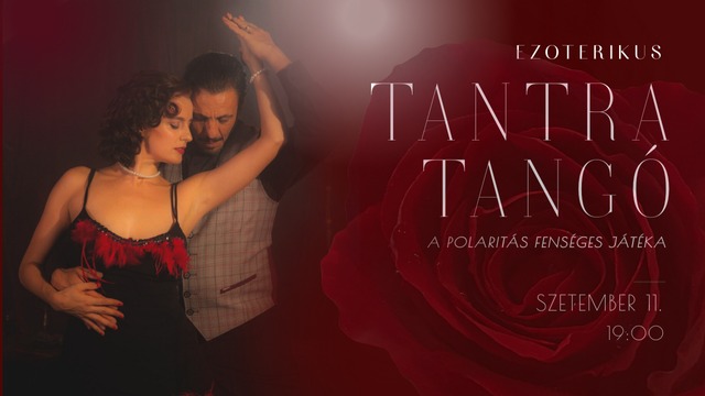 Ezoterikus Tantra Tango