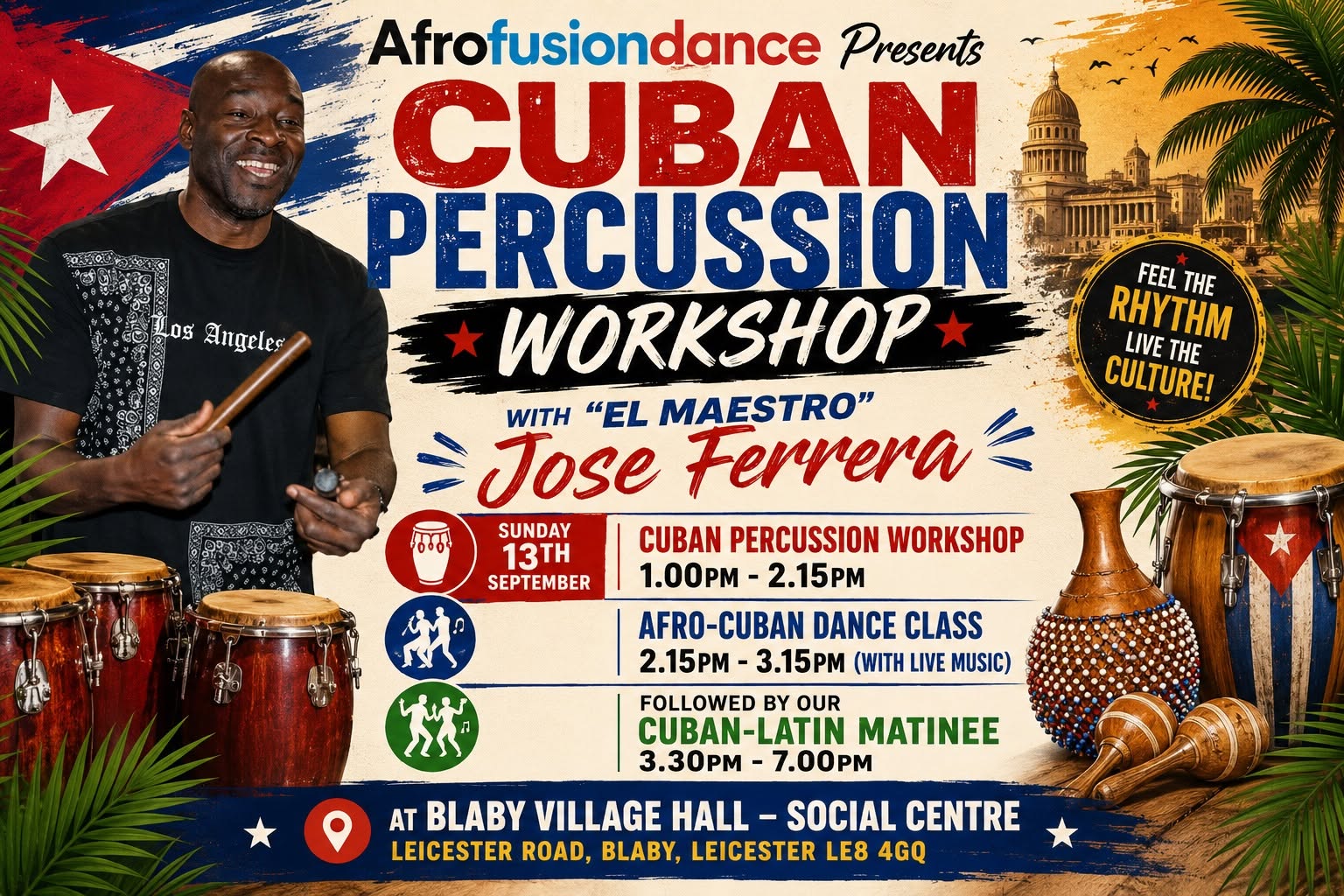 Cuban Percussion Workshop in Leicester with "EL MAESTRO JOSÉ FERRERA"