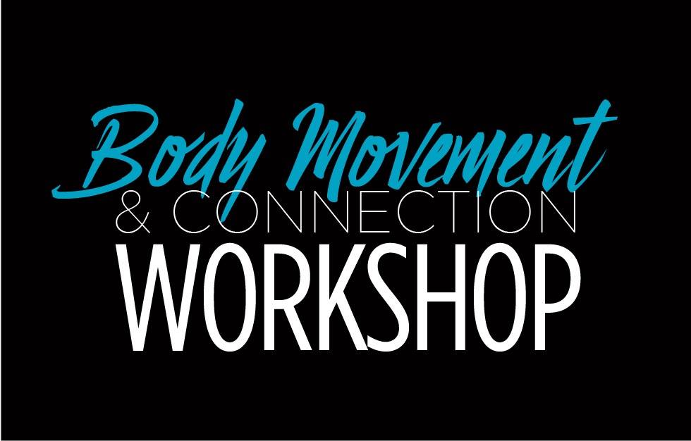 Body Movement & Connection Workshop