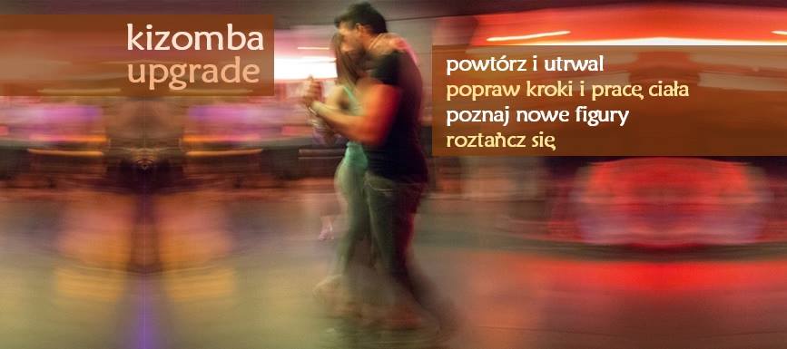 KIZOMBA UPGRADE w No Limits - warsztaty 6-7 lutego 2016